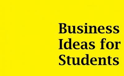 Business Ideas for Students - Easy and Inexpensive